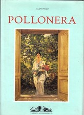 Picco Aldo - CARLO POLLONERA - Torino, Umberto Allemandi 1998
