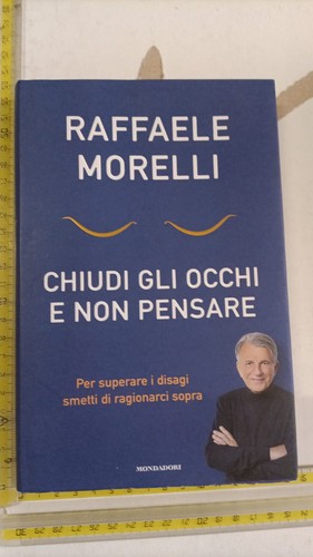 Raffaele morelli chiudi gli - raffaele,