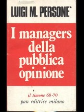 I MANAGERS DELLA PUBBLICA