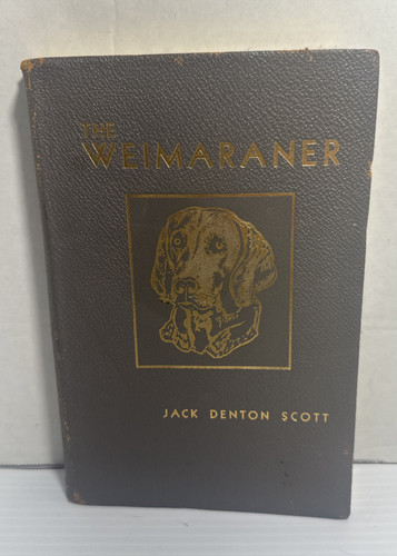 The weimaraner jack denton - the,