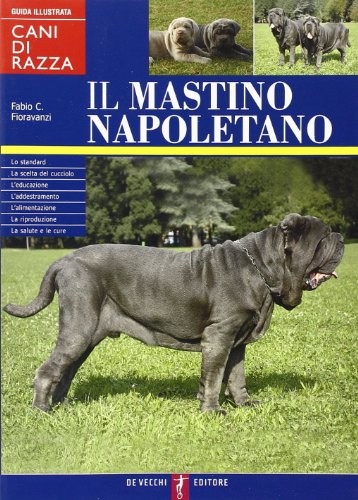 Mastino napoletano guida - il, napoletano.