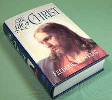 The Life of Christ by F. W
