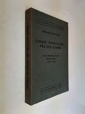 CINQUE RIVOLUZIONI FRA DUE