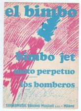 Spartito EL BIMBO Bimbo jet - Moto perpetuo Los Bomberos 1975