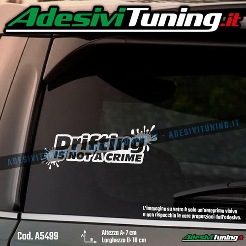 Adesivo drifting not a - is,