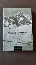 L'IMPRESA DELL'ADAMELLO 1916