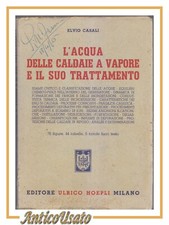 L'ACQUA DELLE CALDAIE A VAPORE