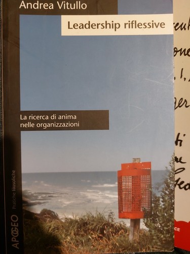 Leadership riflessive andrea - leadership,