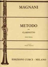 AURELIO MAGNANI - METODO PER CLARINETTO  - ED. CURCI - 10627 EC.