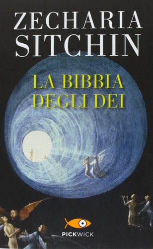 Bibbia degli dei - -, sitchin