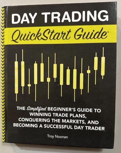 Day trading quickstart guide - trading,