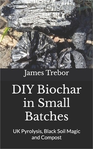 Diy biochar small batches - in,