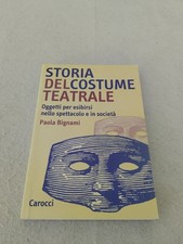 STORIA DEL COSTUME TEATRALE /