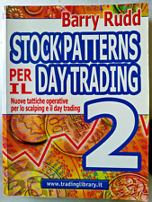 STOCK PATTERNS per il DAY TRADING -Vol. 2 -Barry Rudd -Trading Library 2003