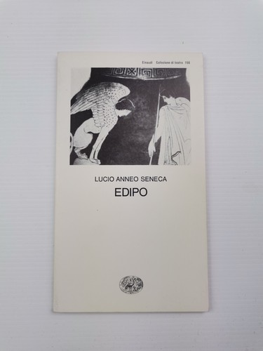 Lucio anneo seneca edipo - seneca, "edipo"