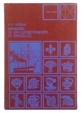A V Vecchi Memorie di un