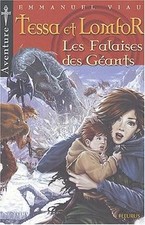 Les Aventures de Tessa et Lomfor, tome 4 : La Falai... | Buch | Zustand sehr gut