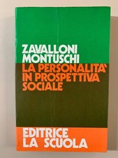 La personalità in prospettiva sociale di Zavalloni - Montuschi La Scuola 1975
