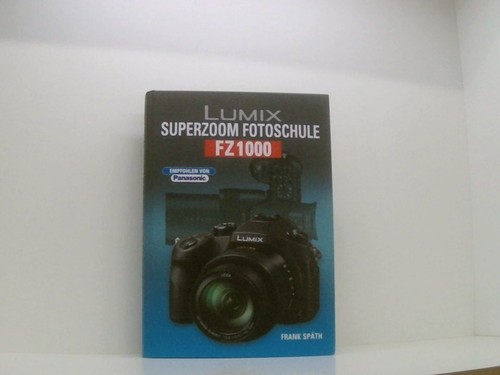 Lumix superzoom fotoschule - lumix,