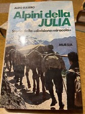 ALDO RASERO ALPINI DELLA JULIA 
