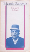 Eduardo Scarpetta-Gli Spiriti