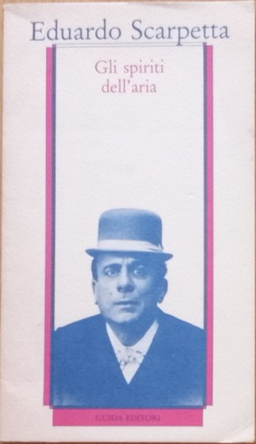 Eduardo scarpetta gli spiriti - eduardo, scarpetta-gli
