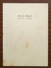 Pino Prati, 1902-1927 -