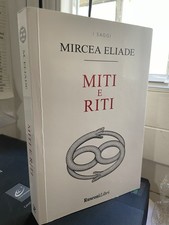 MITI E RITI Mircea Eliade ed Rusconi