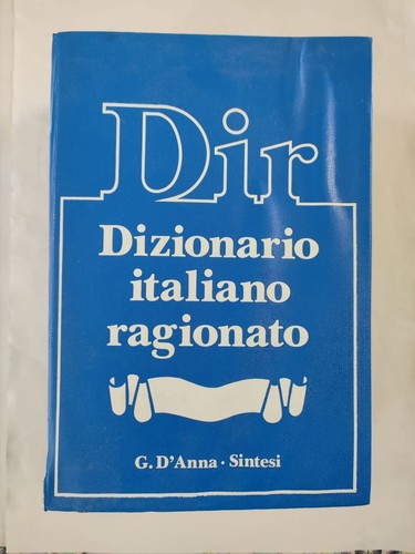Dizionario italiano ragionato - dizionario,