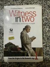 9788841643266 Witness in two. LibroLIM. Per le Scuole superiori....one online: 1