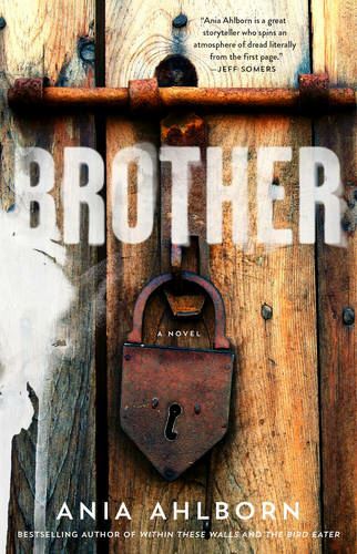 Brother ania ahlborn - brother, by
