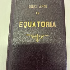 DIECI ANNI IN EQUATORIA CON