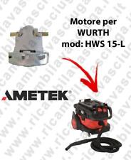 HWS 15-L automatic Motore aspirazione AMETEK per Aspirapolvere WURTH - 230 V 120