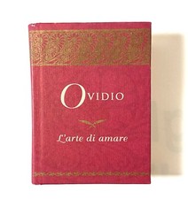 Ovidio - L'ARTE DI AMARE - i Tesori della Poesia in Miniatura - De Agostini 2005