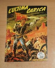 ED. BONELLI  ZENIT GIGANTE  1° SERIE  N° 1  L'ULTIMA CARICA  RISTAMPA ANASTATICA