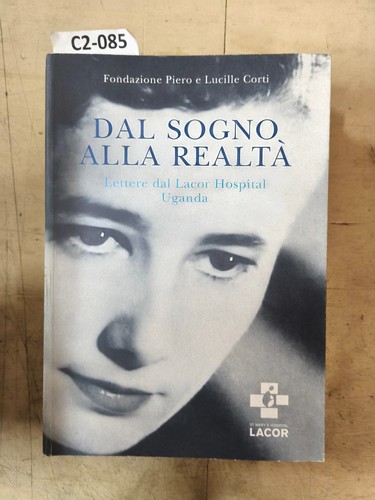 Dal sogno alla realtà