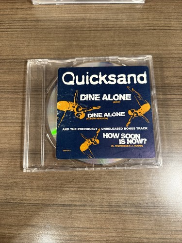 Quicksand dine alone - quicksand,