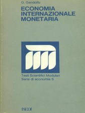 ECONOMIA INTERNAZIONALE MONETARIA GANDOLFO G. ISEDI 1978
