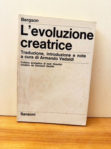 Bergson l evoluzione - bergson,