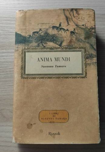 Susanna tamaro anima mundi - -,