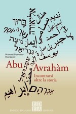 ABU AVRAHAM. INCONTRARSI OLTRE