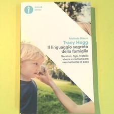 IL LINGUAGGIO SEGRETO DELLA FAMIGLIA BLAU HOGG MONDADORI