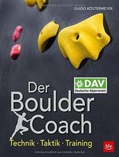 Der Boulder-Coach: Technik ·