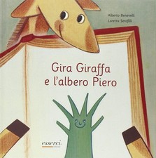 Libri Alberto Benevelli - Gira