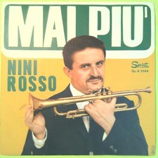 MAI PIÙ/LA CAMPANELLA NINI