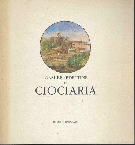 Oasi benedettine ciociaria - oasi, in
