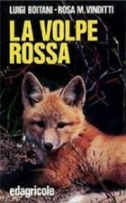 La volpe rossa Luigi Boitani