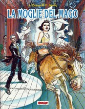 LA MOGLIE DEL MAGO  VOLUME CARTONATO