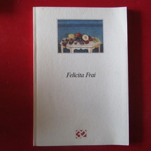 Felicita frai opere 1986 - opere,