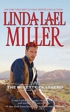 The McKettrick Legend: An Anthology by Miller, Linda Lael